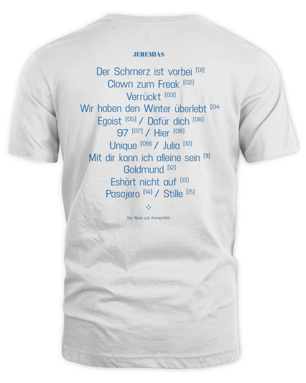 Jeremias Merch Von Wind und Anonymität T Shirt | Goldebase